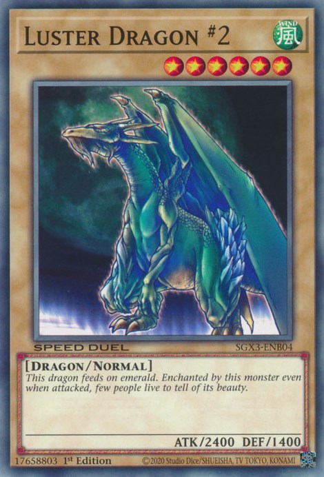 Luster Dragon #2 [SGX3-ENB04] Common | Viridian Forest