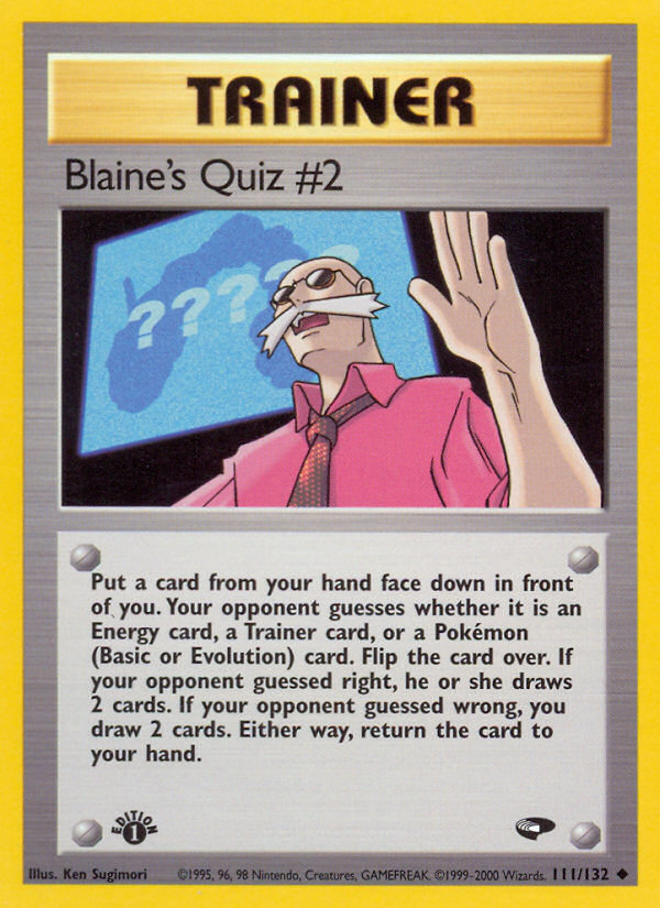 Blaine's Quiz #2 (111/132) [Gym Challenge 1st Edition] | Viridian Forest