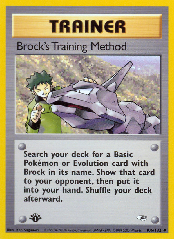 Brock's Training Method (106/132) [Gym Heroes 1st Edition] | Viridian Forest