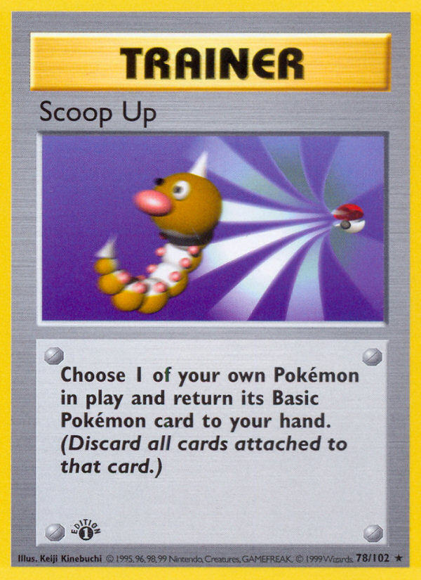 Scoop Up (78/102) [Base Set 1st Edition] | Viridian Forest