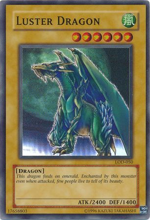 Luster Dragon [LOD-050] Super Rare | Viridian Forest
